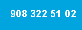 908 322 51 02 908 322 51 02